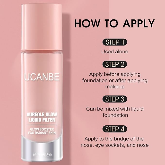 UCANBE Halo Glow Liquid Filter, Face Complexion Booster For Radiant Skin All Day Longwear, Soft-Focus Look Sodium Hyaluronate Vegan & Cruelty-Free - 0.91OZ Rose Glow